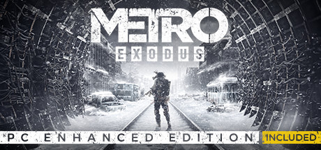 地铁：离去/地铁：逃离/Metro Exodus Enhanced Edition-91steam