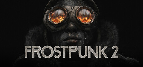冰汽时代2/Frostpunk 2-91steam
