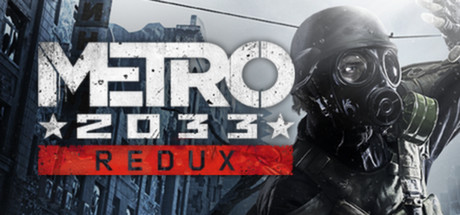 地铁：2033重制版/Metro 2033 Redux-91steam