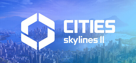 城市：天际线2/都市：天际线2/Cities: Skylines II-91steam